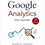 Google Analytics Mide y Vencerás